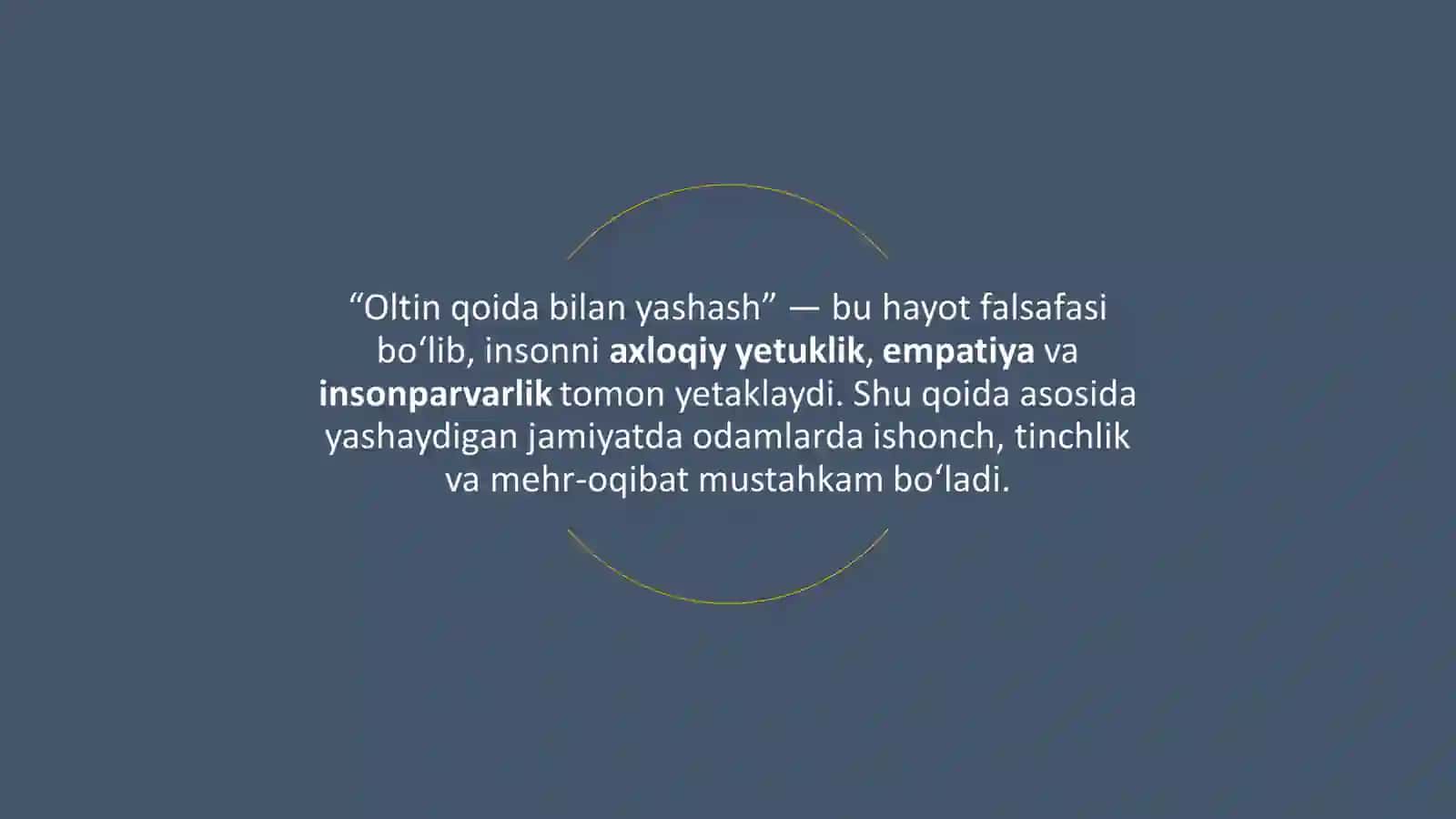 Men oltin qoida bo'yicha yashayman. 2