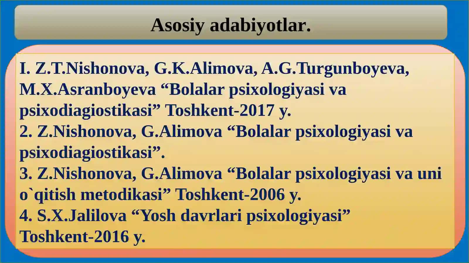 BOLALAR PSIXOLOGIYASI VA PSIXODIAGNOSTIKASI 2