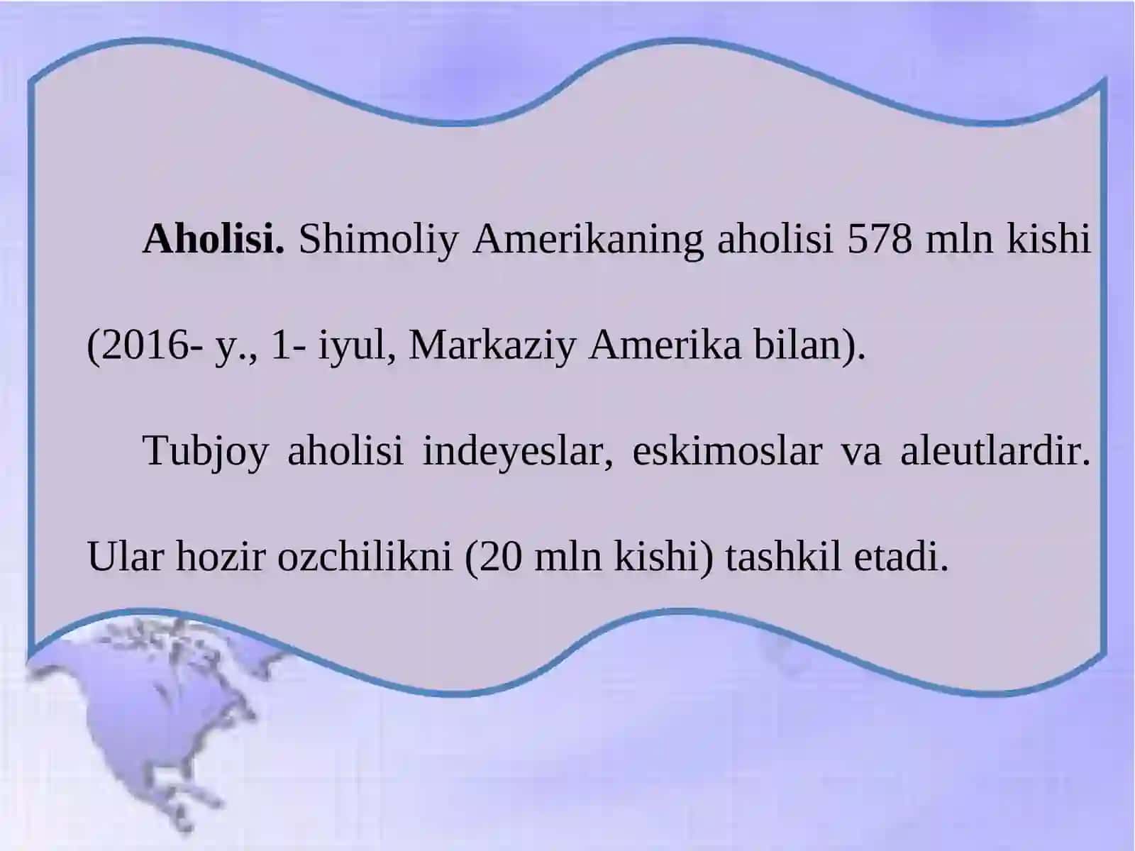 Shimoliy Amerika aholisi 2