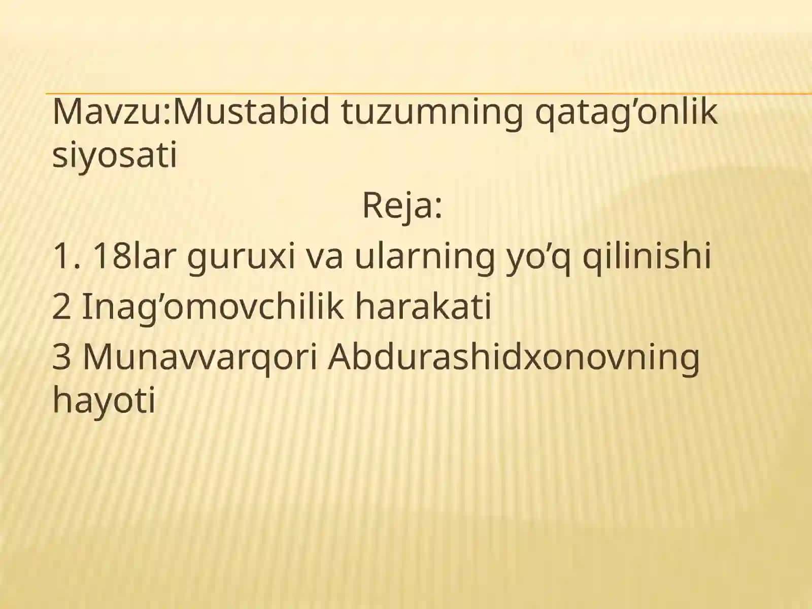 Mustabid tuzumning qatag’onlik siyosati 2