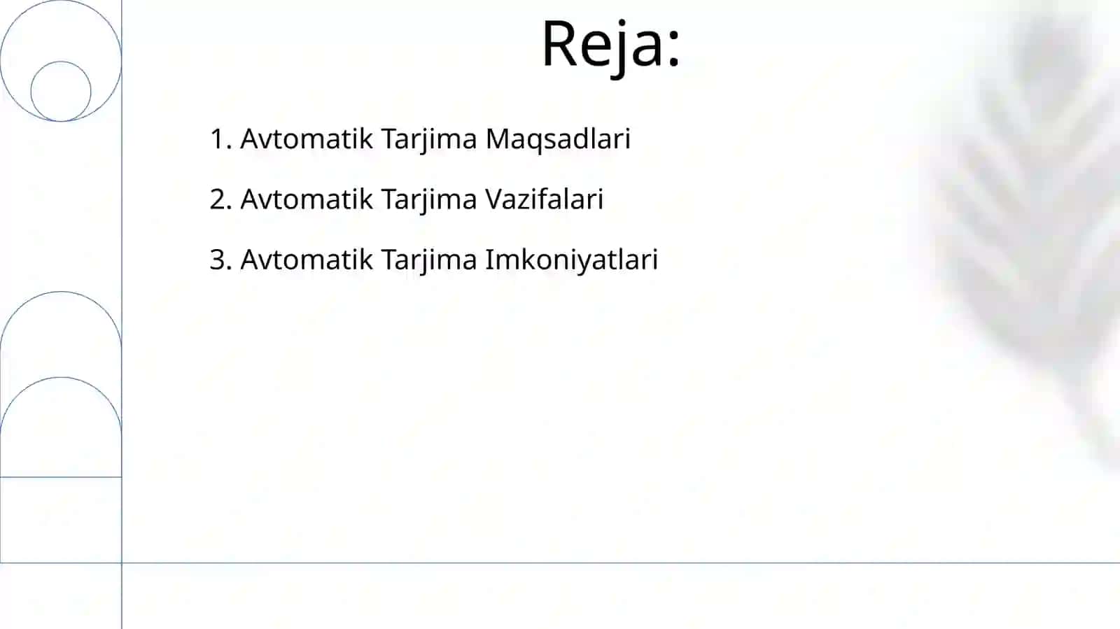 Avtomatik tarjimaning maqsad va vazifalari 2