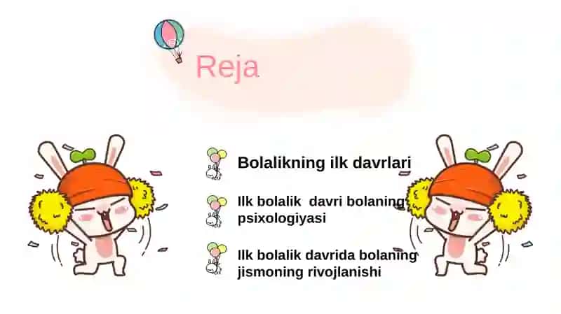 Ilk bolalik davrida fiziologik va jismoniy rivojlanish 2