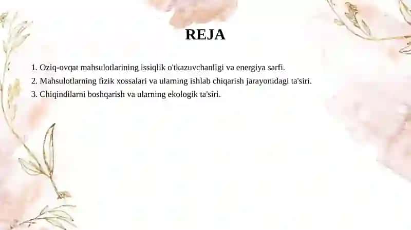 Oziq-ovqat mahsulotlarining issiqlik-fizik xossalari ishlab chiqarish chiqindilari. 2