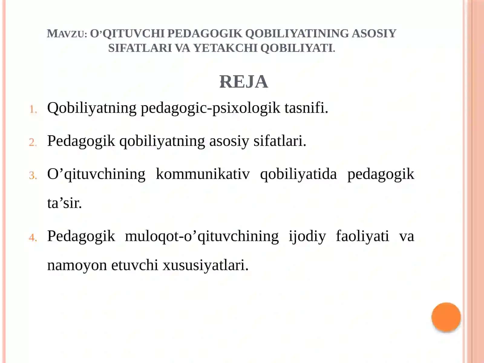 O’QITUVCHI PEDAGOGIK QOBILIYATINING ASOSIY SIFATLARI VA YETAKCHI QOBILIYATI 2