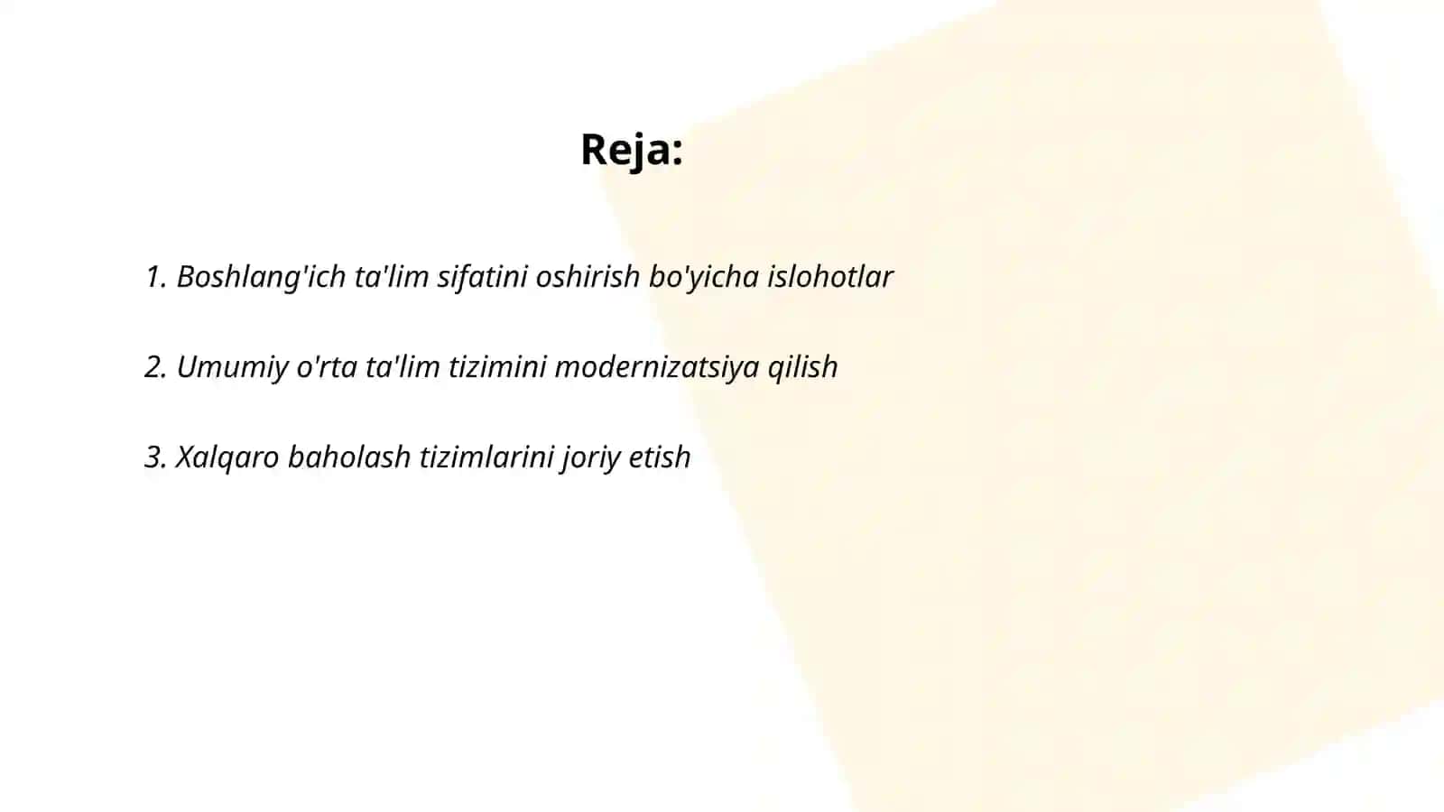 O'zbekiston Respubliksida ta'lim sohasida amalga oshirilgan islohatlar 2