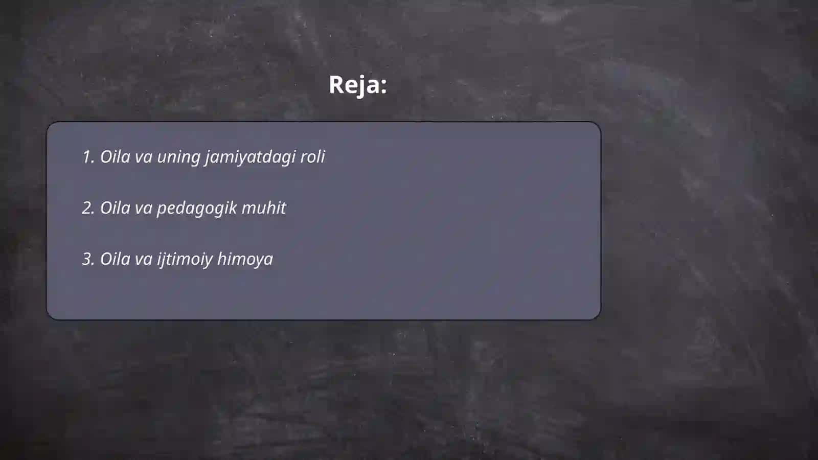 Oilada olib boriladigan ijtimoiy pedagogik faoliyat 2