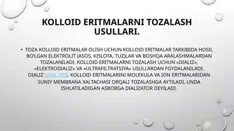 Koloid sistemalarni dializ yo’li bilan tozalash. Gemodializni o‘tkazishda kimyoning ahamiyati 2