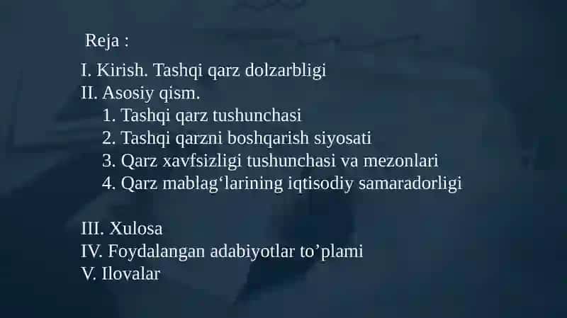 O'zbekistonning tashqi qarzi: boshqaruv, xavfsizlik va samaradorlik siyosati. 2
