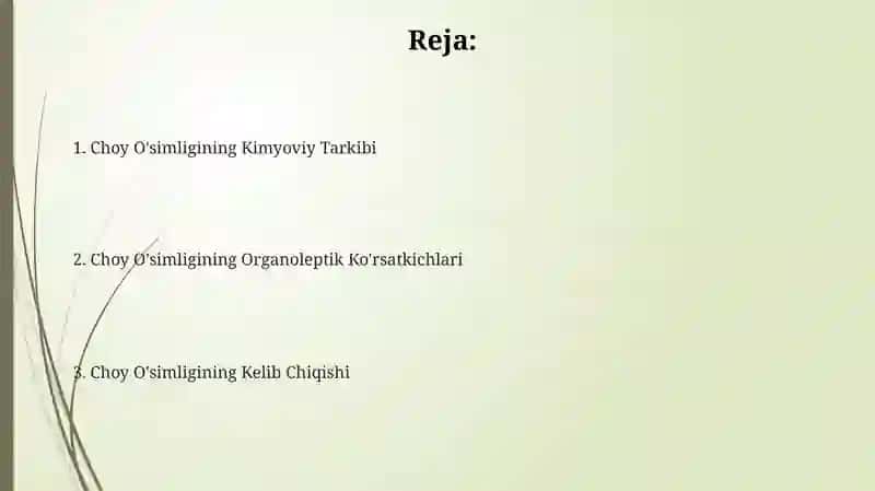 Choy O'simligining Kimyoviy Tarkibi 2
