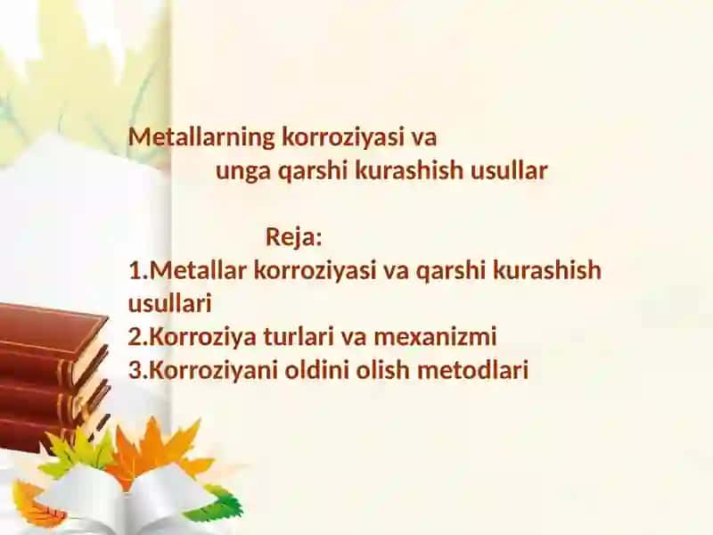 Metallarning korroziyasi va unga qarshi kurashish usullari 2