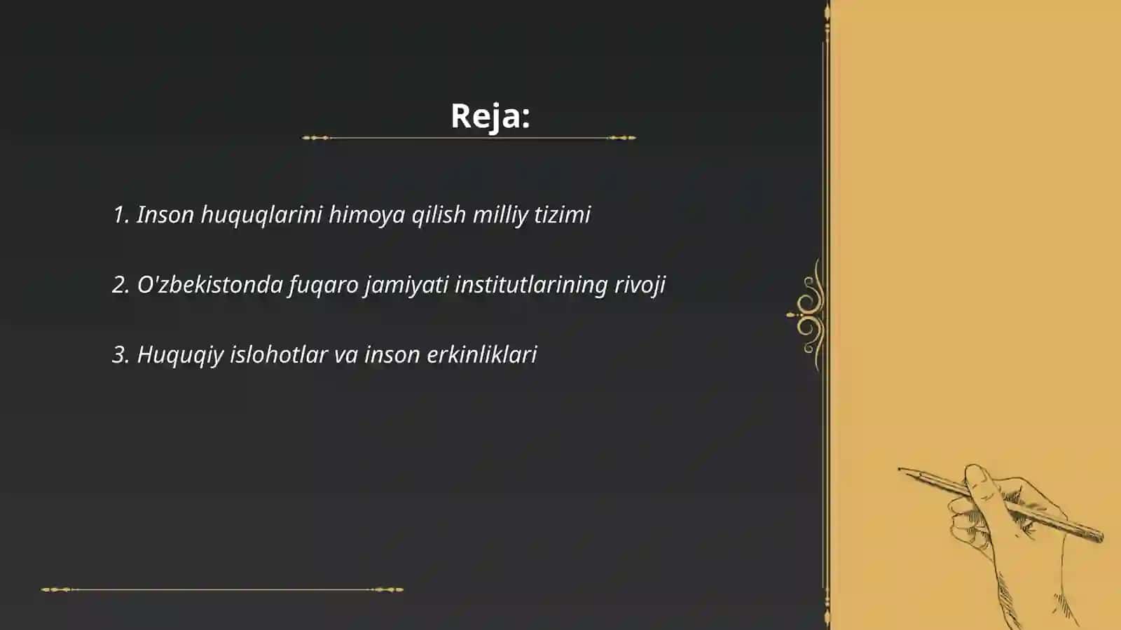 Yangi O'zbekistonda inson haq huquqlari va erkinliklari kafolatlarini yaratilishi 2
