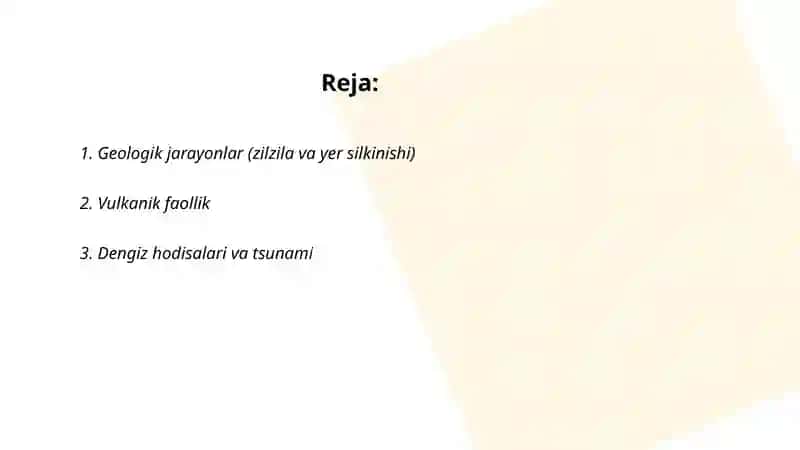 Geologik jarayonlar (zilzila va yer silkinishi) 2