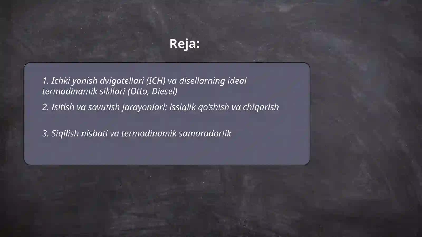 Issiqlik dvigatellari (ICH va disellar) ishining termodinamik asoslari 2