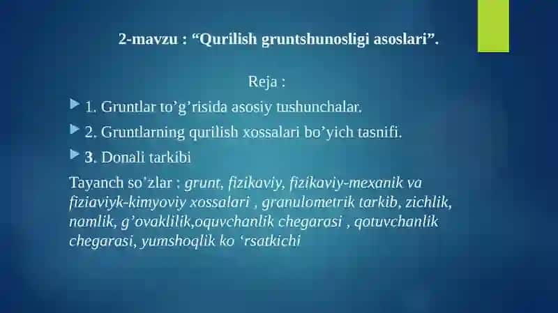 MUHANDISLIK GEOLOGIYASI VA GRUNTLAR MEXANIKASI 2