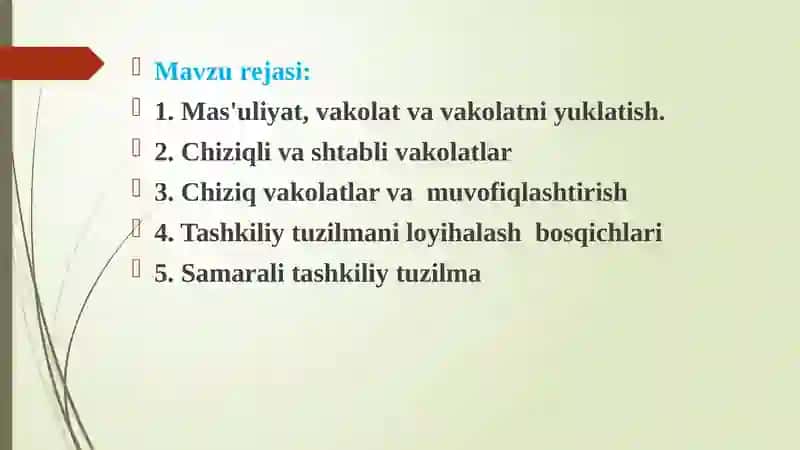 O‘zaroharakatlar va vakolatlarni yuklatish 2