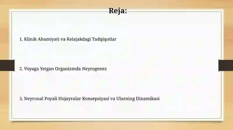 Neyral oʻzak hujayralar haqida tushuncha va uning dinamikasi 2