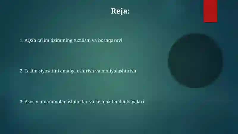 AQSh ta'lim tizimni va uning tarkibi 2