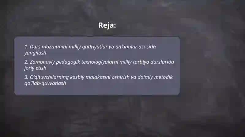 Milliy tarbiya fani o'qitish amaliyotini takomillashtirish yo'llari 2