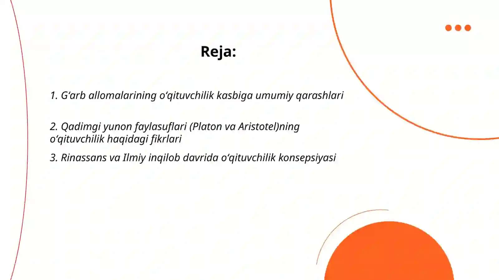 Gʻarb mamlakati allomalarining oʻqituvchilik kasbiga oid ilk qarashlari 2