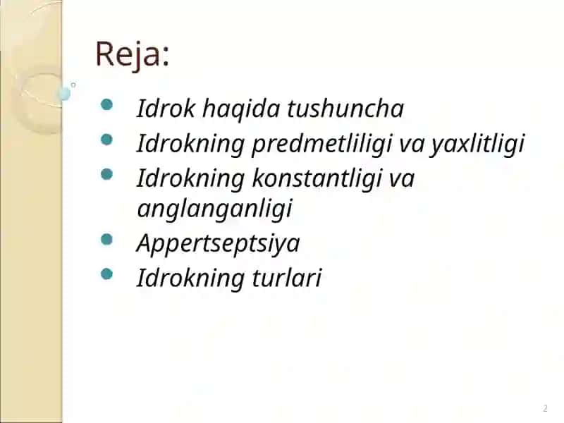 IDROK TURLARI VA UNING XUSUSIYATLARI 2