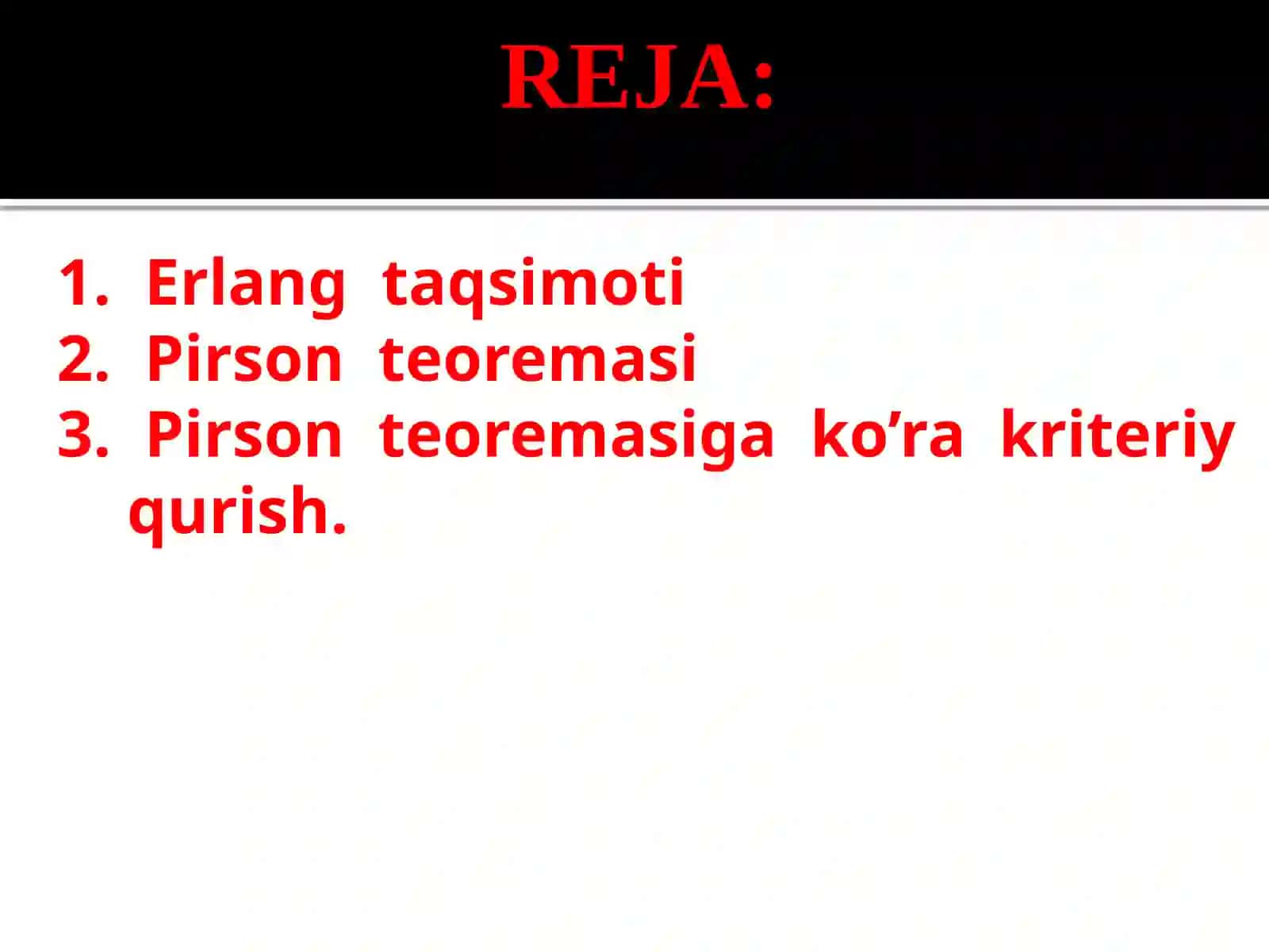 Erlang, Pirson  qonunlari 2