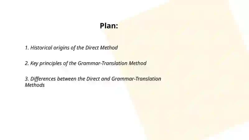 Direct and Grammar Translation Methods 2