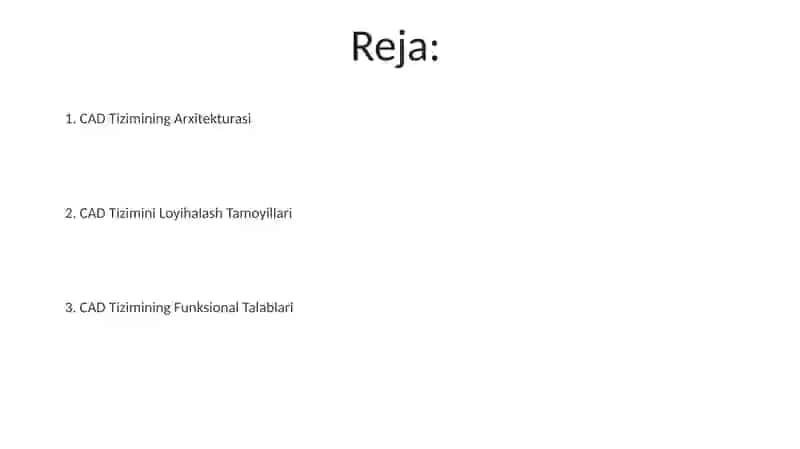 CAD tizimlari loyihalash tamoillari 2