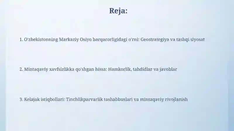 Oʻzbekistonning Markaziy Osiyoda tinchlik va barqarorlikni ta'minlashdagi oʻrni 2