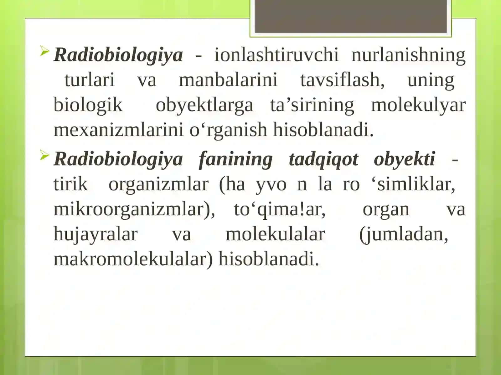 KVANT BIOFIZIKASI ELEMENTLARI VA RADIOBIOLOGIYA 2