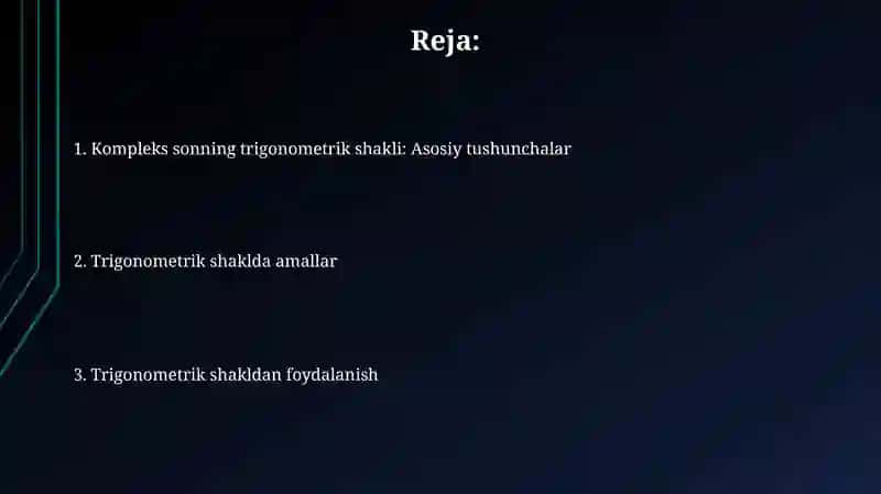 Kompleks sonlarning trigonometrik shakli 2