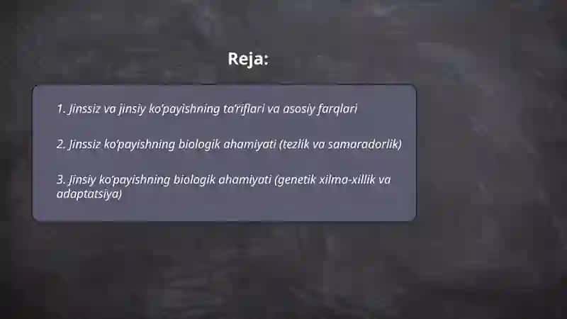 Jissiz va jinsiy ko’payishning biologik ahamiyati 2