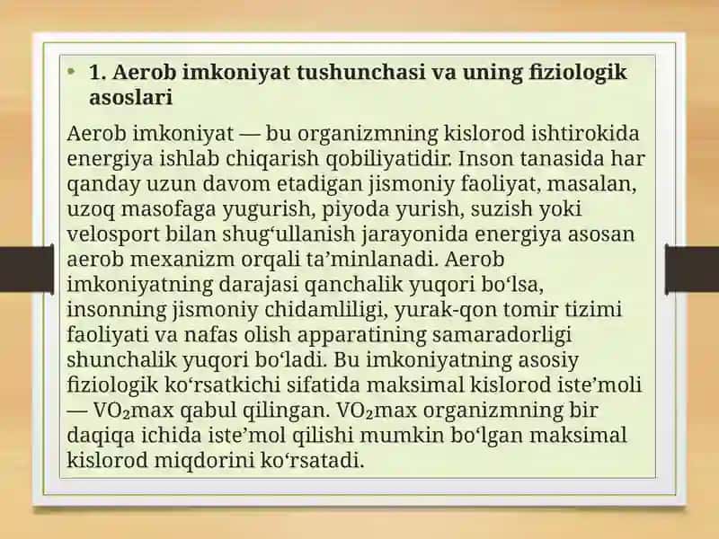 Organizmning aerob imkoniyatlari va chidamlilik 2