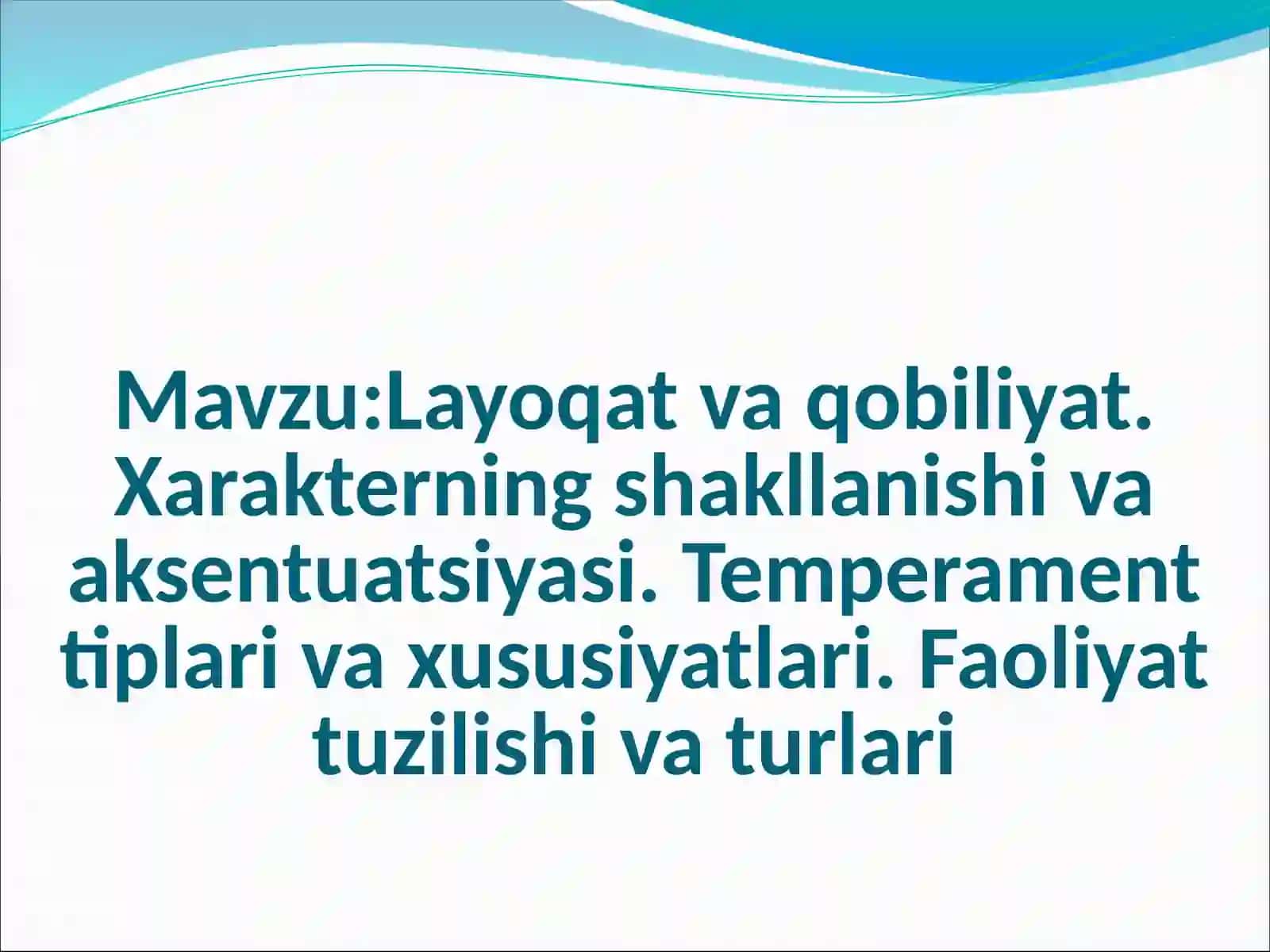 Layoqat va qobiliyat tushunchasi 2