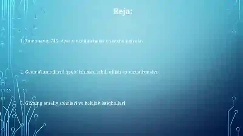 Zamonaviy geoaxborot tizimlari va texnologiyalari 2