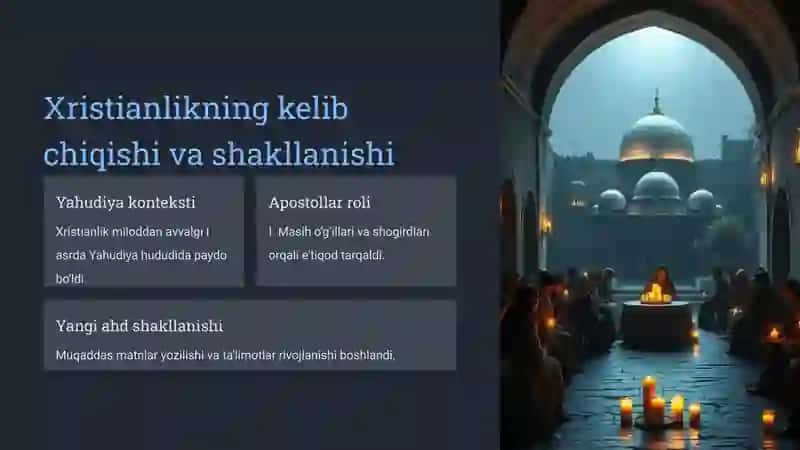 Xristianlik dini tarixi va asosiy g'oyalari 2