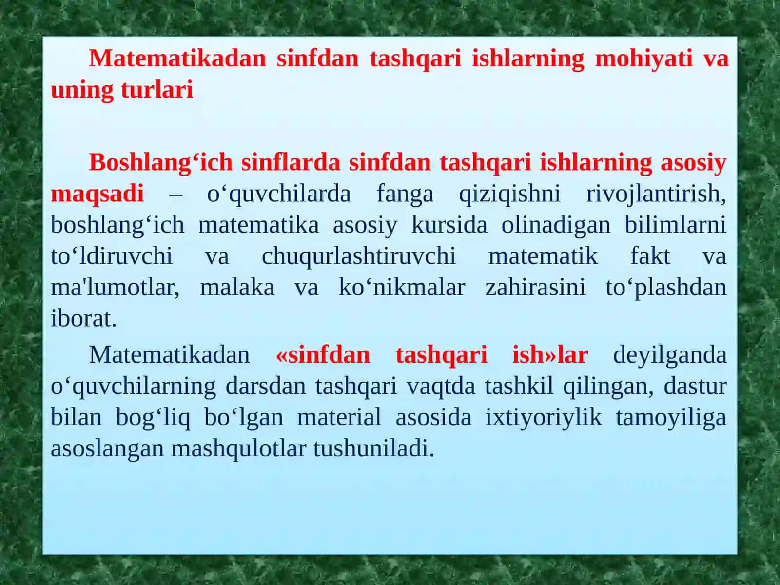 27-mavzu: Ta’limning darsdan tashqariyordam chishaklari (to'garak, matematika kechasi va bosh qaturlari) 2