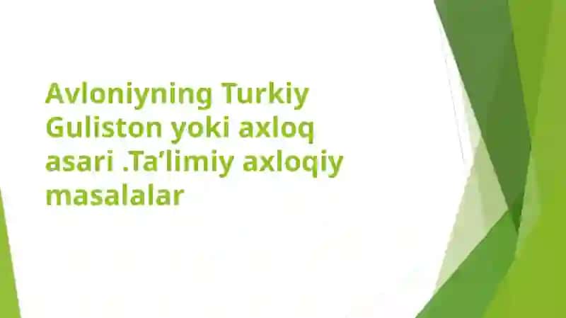 Turkiy Guliston yoki axloq 2