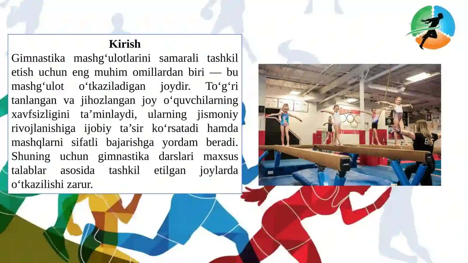 Gimnastikadan o‘quv mashg‘ulotlarni o‘tkazish joyi 2