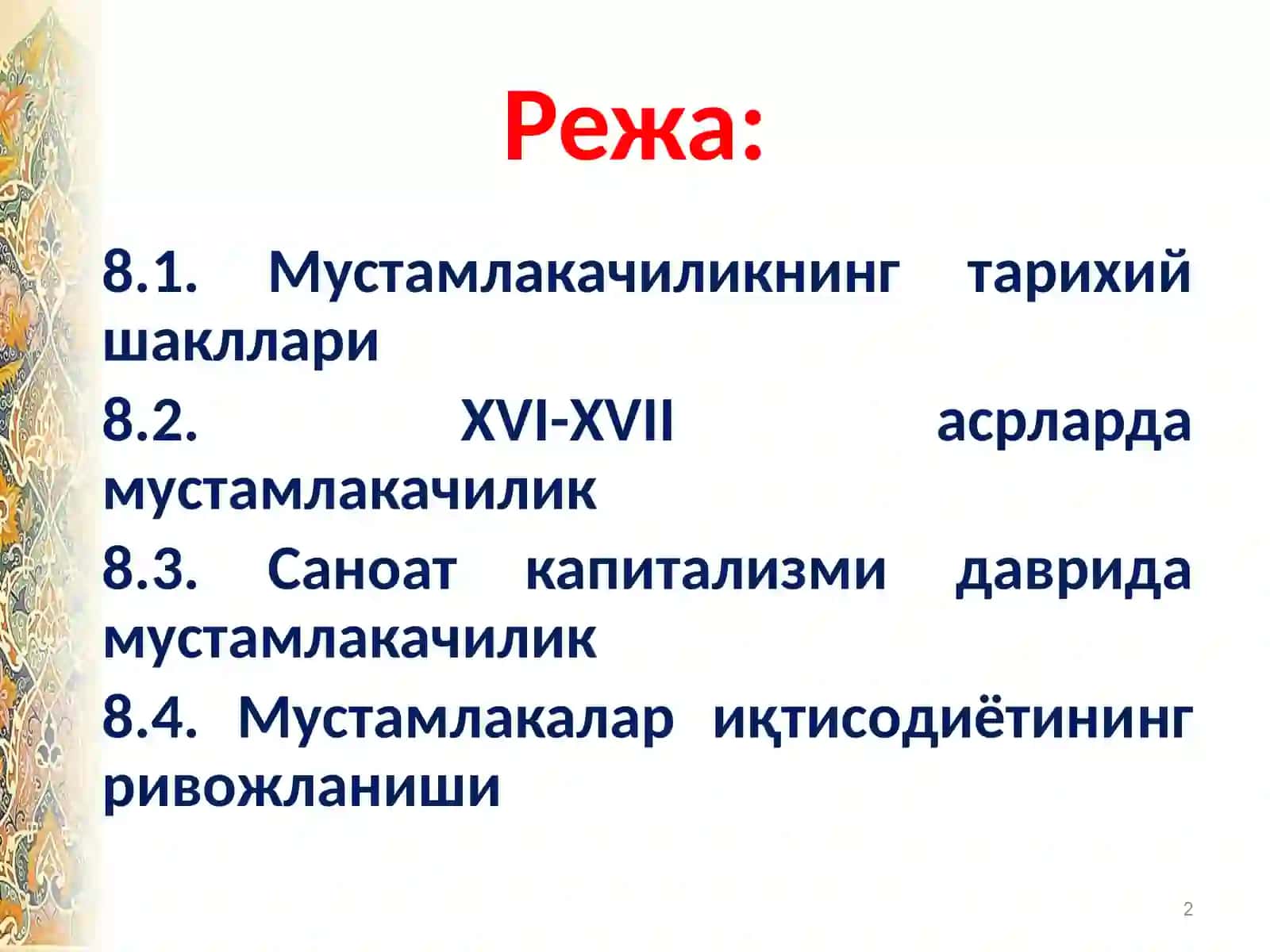 Мустамлакачиликнинг тарихий шакллари 2