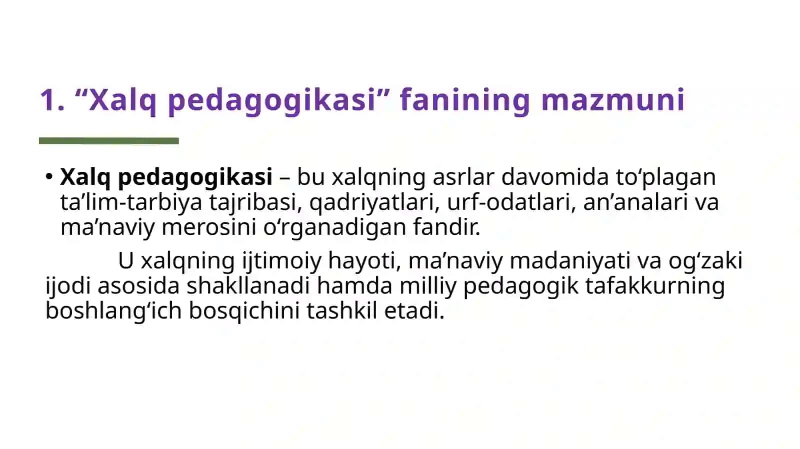 Xalqpedagogikasi–fansifatida 2