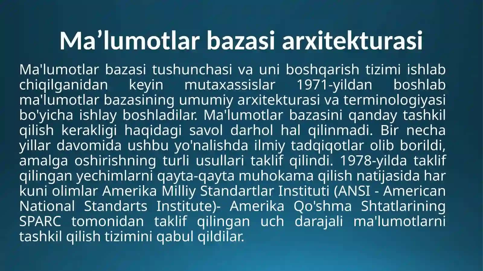 MA’LUMOTLARBAZASINING ARXITEKTURASI 2