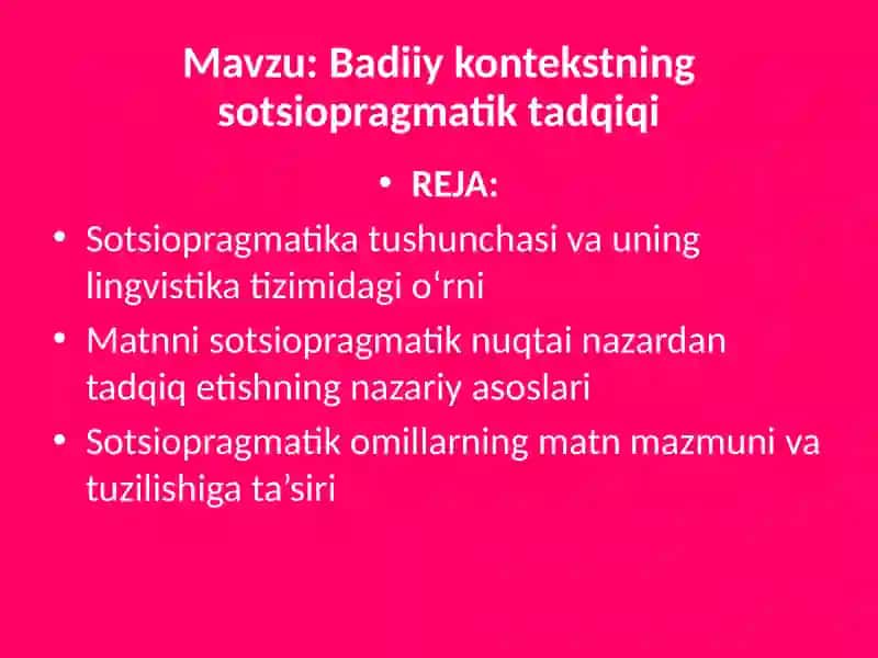 Badiiy kontekstning sotsiopragmatik tadqiqi 2