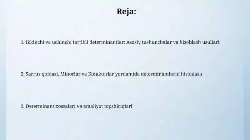 Ikkinchi va uchinchi tartibli determinantlarni hisoblash usuli 2