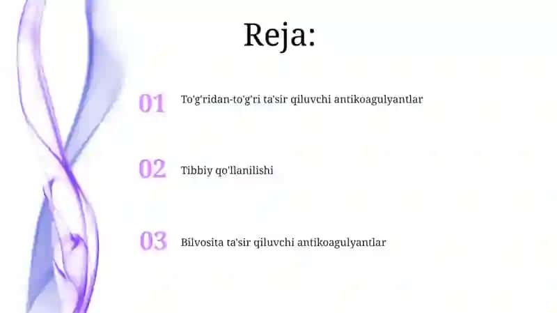 To'g'ridan-to'g'ri ta'sir qiluvchi antikoagulyantlar 2