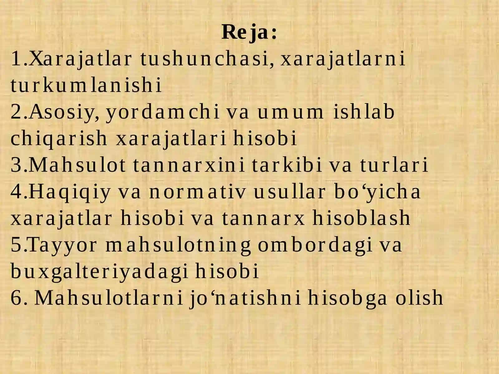 Ishlab chiqarish xarajatlari, tayyor mahsulotlar va tovarlar hisobi 2