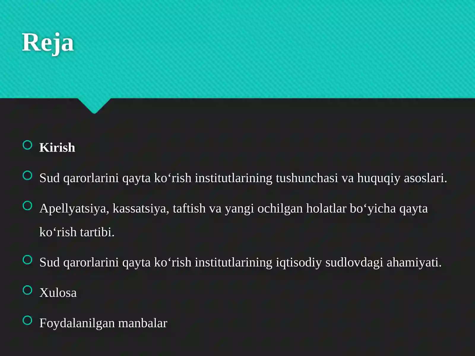 Sud qarorlarini qayta ko‘rish institutlari tushunchasi va ahamiyati 2