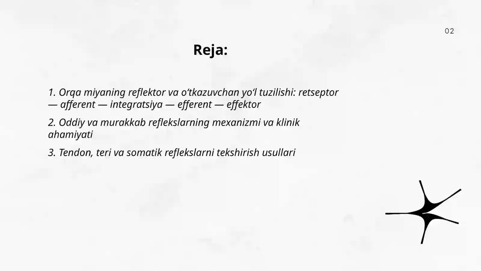 ORQA MIYANING REFLEKTOR VA O'TKAZUVCHAN YO'L FAOLIYATI, TEKSHIRISH USULLARI 2
