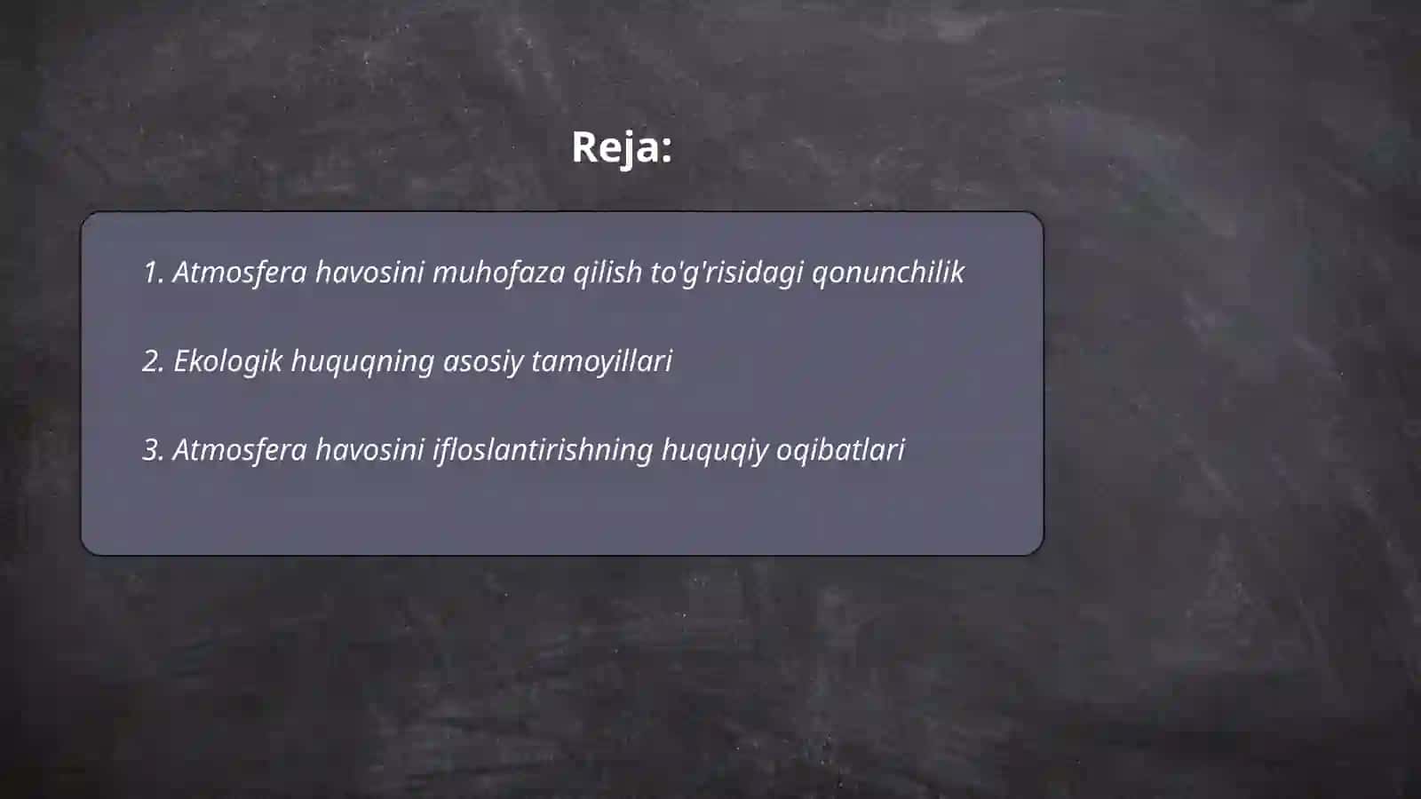 Atmosfera havosini muhofaza qilishning huquqiy asoslari 2