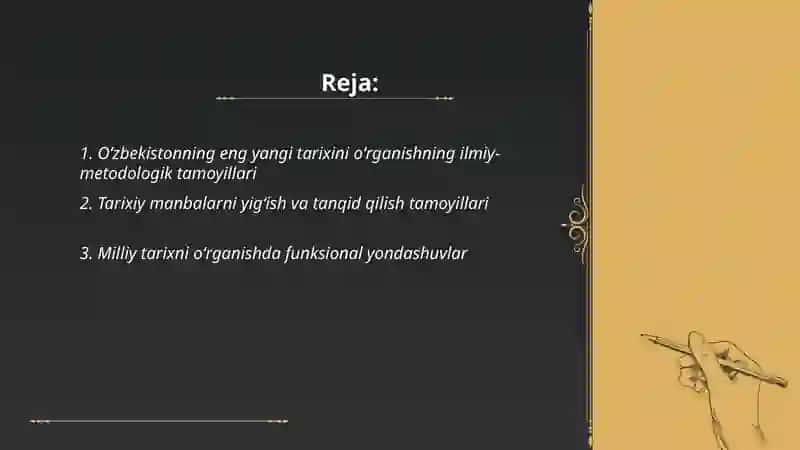 Oʻzbekistonning eng yangi tarixini oʻrganish funksiyalari va tamoyillari 2