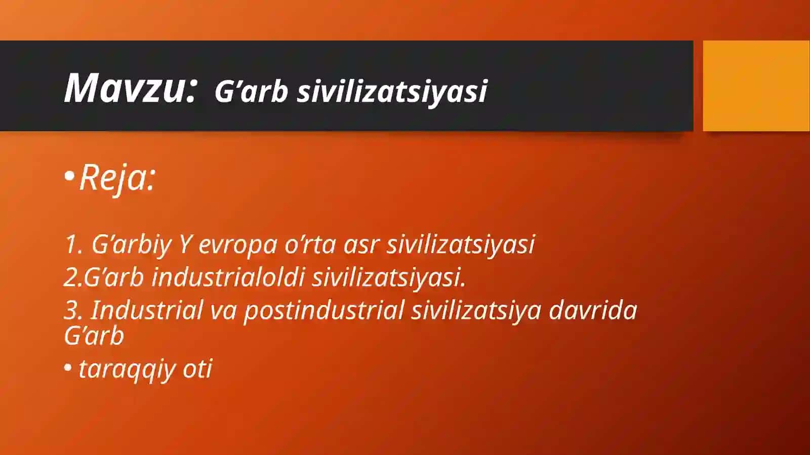 G’arb sivilizatsiyasi 2